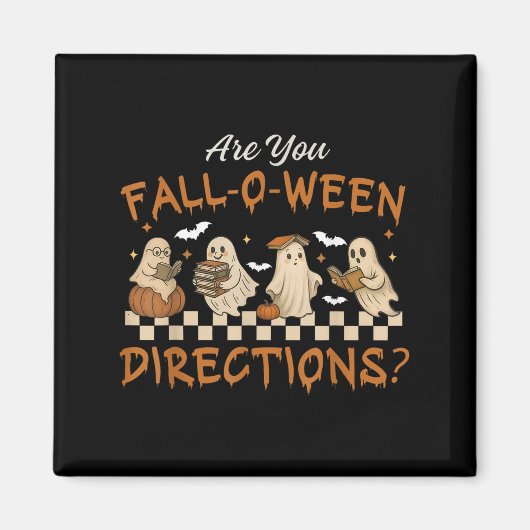 Aimant Retro Êtes-Vous Tombé O Ween Directions Enseignant (Devant)
