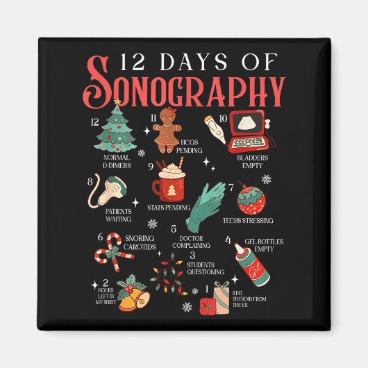Aimant Retro Funny 12 Days Of Sonography Ultrasound Tech (Devant)