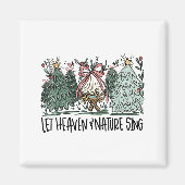 Aimant Retro Funny Let Heaven And Nature Sing Nes Tree Ch (Devant)