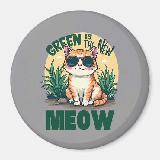 Aimant Rétro "Green is the New Meow" Cool Chat Nature Art (Devant)