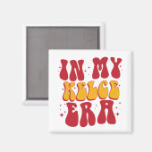 Aimant Rétro Groovy Dans Mon Ère Kelce  (Recto/Verso)