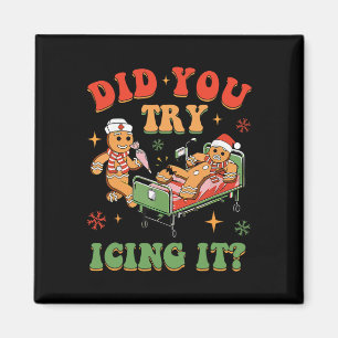 Aimant Retro ICU Nurse Noël Gingerbread Avez-vous essayé