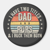 Aimant Retro J'ai deux titres Papa et Pops Circle (Devant)