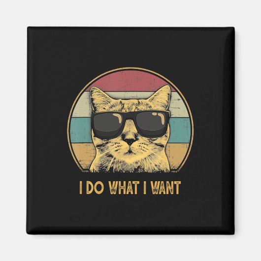 Aimant Rétro Je fais ce que je veux Chat Amusant Amoureux (Devant)