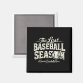 Aimant Rétro la dernière saison de baseball maman de base (Recto/Verso)