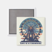 Aimant Retro Life est un carnaval (Recto/Verso)