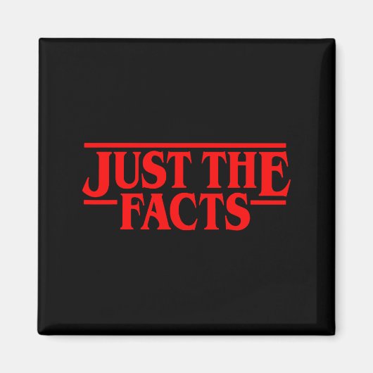 Aimant Retro Red Quote Just The Facts Funny Basic Simple  (Devant)