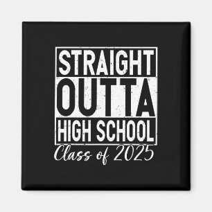 Aimant Retro Straight Outta High School Graduation Cl De