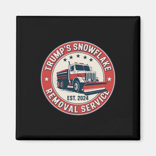 Aimant Retro Trump's Snowflake Removal Service Funny Trum (Devant)