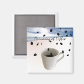 Aimant Rêvant de café (Recto/Verso)