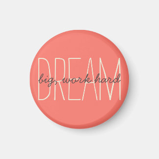 Aimant Rêvez grand Inspirant Corail & Crème Citation Scri