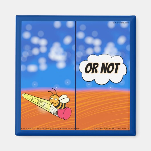 Aimant Rick London Funny Shakespeare Hamlet Bee (Devant)