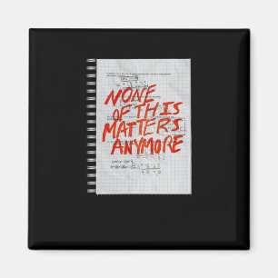 Aimant Rien De Tout Cela N'Est Plus - Sticker Math Homewo