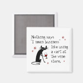 Aimant Rien Ne Dit Que Je Veux Dire Business Drôle Citati (Recto/Verso)