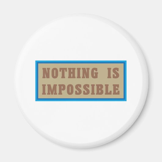 Aimant Rien n'est impossible (Devant)