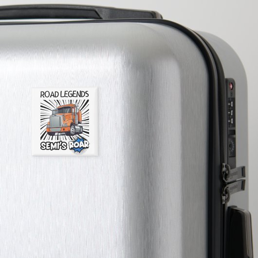 Aimant Road Legends : Semi's Roar ! (In Situ (Bagages))