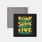 Aimant Roar Plus fort, brillant plus clair, Motivationnel (Recto/Verso)