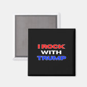 Aimant Rock avec Trump (Recto/Verso)