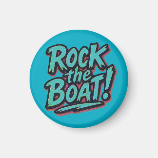 Aimant Rock the Boat