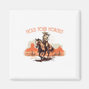 Aimant Rodéo vintage Cowboy Tenez vos chevaux Horseback R