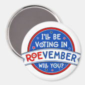 Aimant ROEvember badge de vote (Recto/Verso)