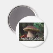 Aimant Roi Bolete - Je devrais te tuer (Recto/Verso)