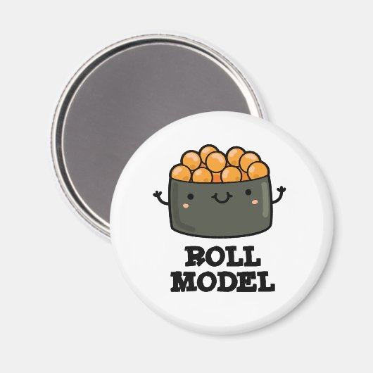 Aimant Roll Model Funny Food Sushi Roll Pun (Recto/Verso)