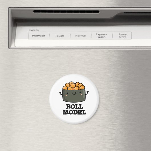 Aimant Roll Model Funny Food Sushi Roll Pun (In Situ (Lave-vaisselle))
