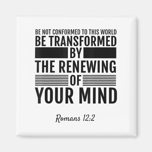 Aimant Romans 12_2 Ne Pas Être Conformé À Ce Monde Tee Sh (Devant)