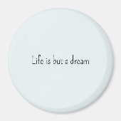 Aimant Romantic Blue Life is but a dream (Devant)