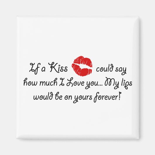 Aimant Romantic Love Kiss Citation Kissing Romance citati (Devant)