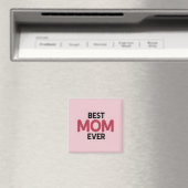 Aimant Rose Meilleure maman jamais (In Situ (Lave-vaisselle))