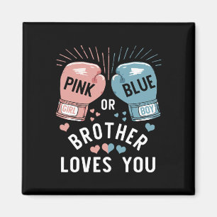 Aimant Rose Ou Bleu Frère Vous Aime Boxer Genre Revea