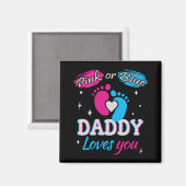 Aimant Rose ou Bleu, papa t'aime (Recto/Verso)