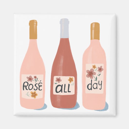 Aimant Rose Toute la journée vin amoureux cadeau (Devant)