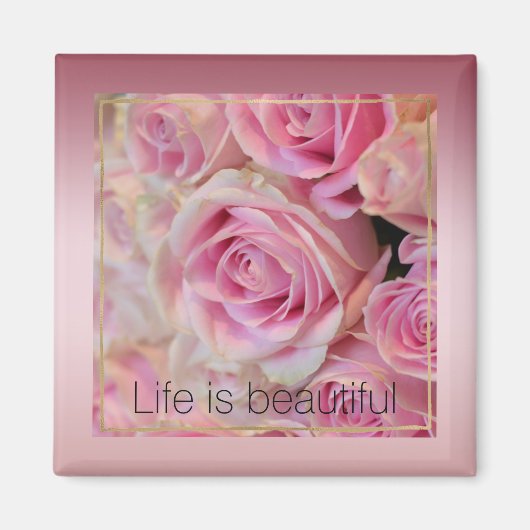 Aimant Roses blanches roses Belles moments (Devant)