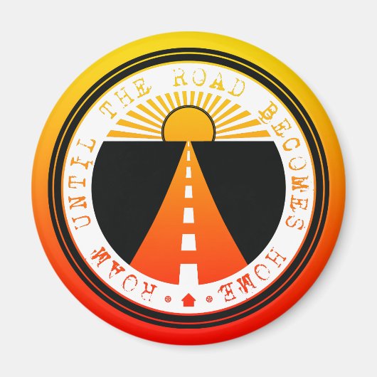 Aimant rouler jusqu'à ce que la route devienne la maison (Devant)