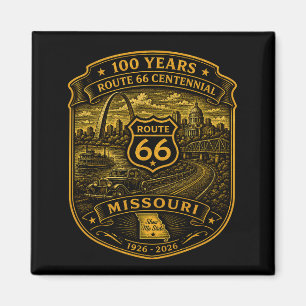 Aimant Route 66 Or Missouri Centenaire 100 Ans
