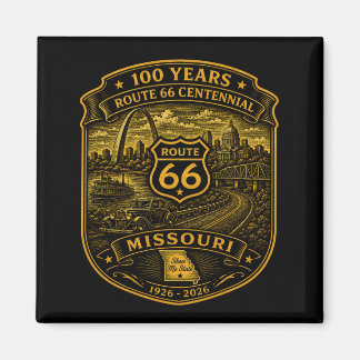 Aimant Route 66 Or Missouri Centenaire 100 Ans