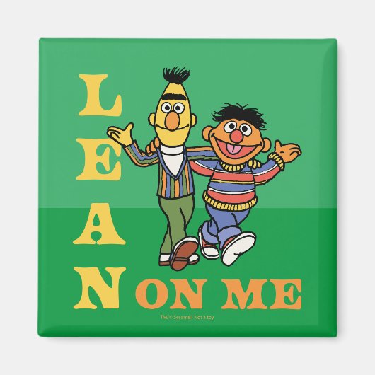 Aimant Rue Sésame | Bert & Ernie Lean sur moi (Devant)