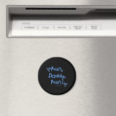 Aimant Run Daddy Run - Bleu (In Situ (Lave-vaisselle))