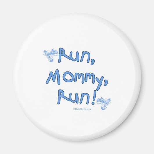 Aimant Run Mommy Run - Bleu (Devant)