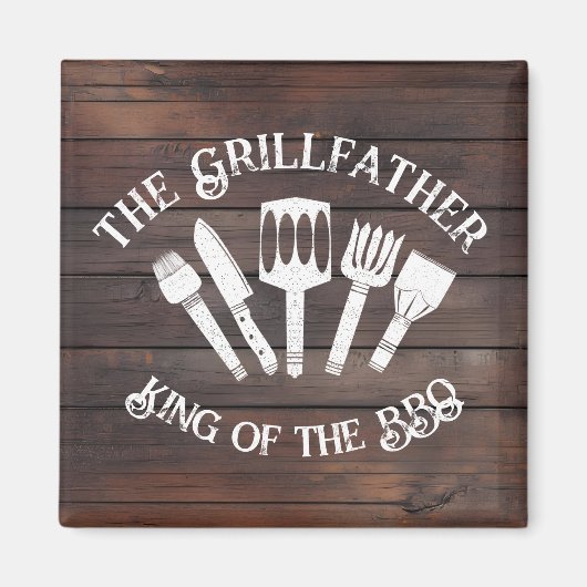 Aimant Rustique "Le Grillfather : Drôle cadeau barbecue (Devant)