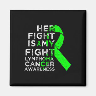 Aimant Sa lutte est ma lutte Lymphome Cancer du sang Sens