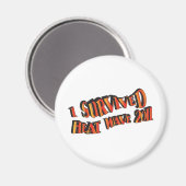 Aimant Sac de survivant de la vague de chaleur 2011 (Recto/Verso)