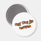 Aimant Sac de survivant de la vague de chaleur 2011 (Recto/Verso)