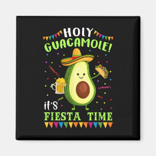 Aimant Saint Guacamole C'est le temps de la fête T la che