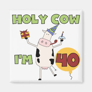 Aimant Saint Vache J'ai 40 t-shirts et cadeaux d'annivers