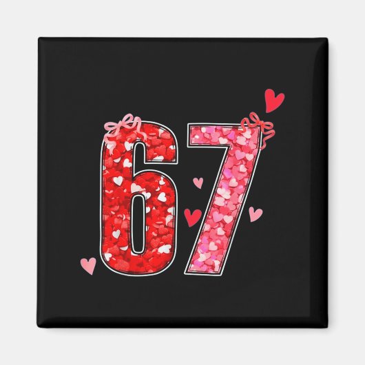 Aimant Saint-Valentin 67 Six Sept Blague Drôle Mème Viral (Devant)