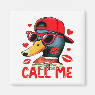 Aimant Saint Valentin drôle Appelez-Moi Chasse au Canard